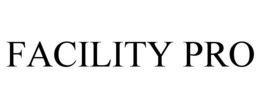 FACILITY PRO trademark