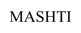 MASHTI trademark