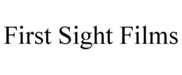 FIRST SIGHT FILMS trademark