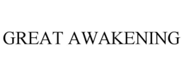 GREAT AWAKENING trademark