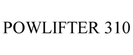 POWLIFTER 310 trademark
