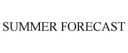 SUMMER FORECAST trademark