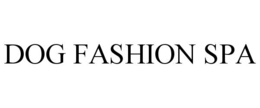 DOG FASHION SPA trademark