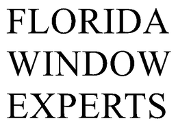 FLORIDA WINDOW EXPERTS trademark