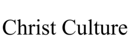 CHRIST CULTURE trademark