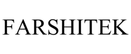 FARSHITEK trademark