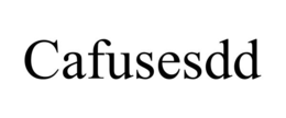 CAFUSESDD trademark