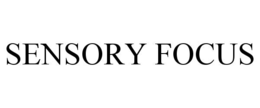 SENSORY FOCUS trademark