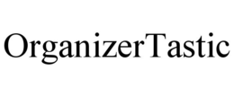 ORGANIZERTASTIC trademark