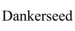 DANKERSEED trademark