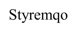STYREMQO trademark
