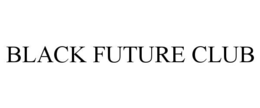 BLACK FUTURE CLUB trademark