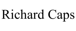 RICHARD CAPS trademark
