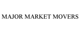 MAJOR MARKET MOVERS trademark
