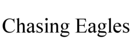 CHASING EAGLES trademark