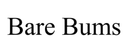 BARE BUMS trademark
