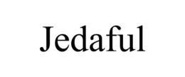 JEDAFUL trademark
