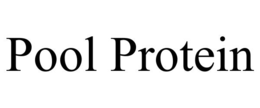 POOL PROTEIN trademark