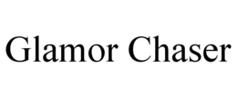GLAMOR CHASER trademark