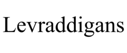 LEVRADDIGANS trademark