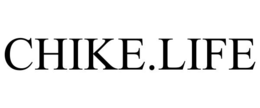 CHIKE.LIFE trademark
