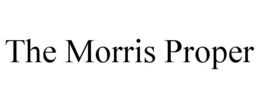 THE MORRIS PROPER trademark