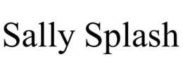 SALLY SPLASH trademark