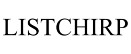 LISTCHIRP trademark