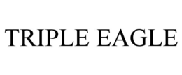 TRIPLE EAGLE trademark