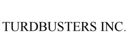 TURDBUSTERS INC. trademark