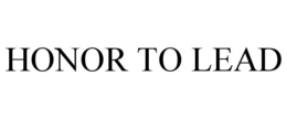 HONOR TO LEAD trademark