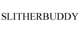 SLITHERBUDDY trademark