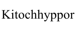KITOCHHYPPOR trademark