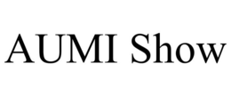 AUMI SHOW trademark