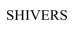 SHIVERS trademark