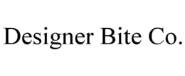 DESIGNER BITE CO. trademark