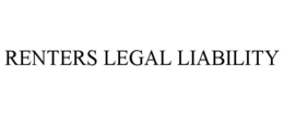 RENTERS LEGAL LIABILITY trademark