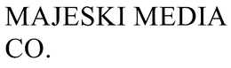MAJESKI MEDIA CO. trademark