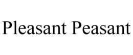 PLEASANT PEASANT trademark