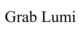 GRAB LUMI trademark