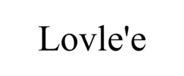LOVLE'E trademark