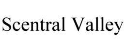 SCENTRAL VALLEY trademark