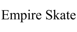 EMPIRE SKATE trademark