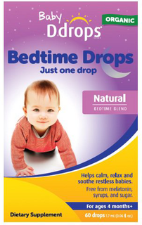 BABY DDROPS BRAND ORGANIC BEDTIME DROPS JUST ONE DROP NATURAL BEDTIME BLEND DIETARY SUPPLEMENT HELPS CALM, RELAX AND SOOTHE RESTLESS BABIES. FREE FROM MELATONIN, SYRUPS, AND SUGAR FOR AGES 4 MONTHS 60 DROPS 1.7 ML (0.06 FL.OZ.) trademark