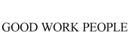 GOOD WORK PEOPLE trademark