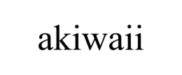 AKIWAII trademark