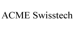 ACME SWISSTECH trademark