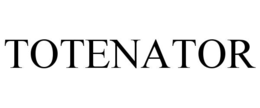 TOTENATOR trademark