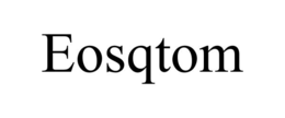 EOSQTOM trademark