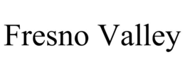 FRESNO VALLEY trademark